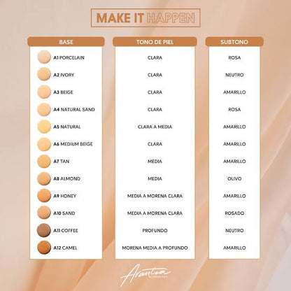 Base Maquillaje Arantza MAKE IT HAPPEN Foundation